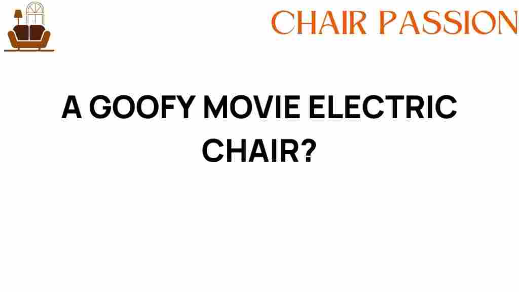 goofy-movie-electric-chair