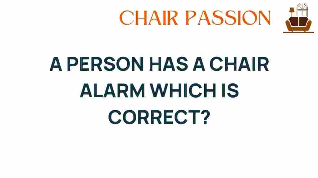 chair-alarm-right-choice