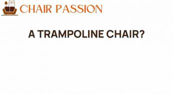 The Revolution of Comfort: Introducing the Trampoline Chair