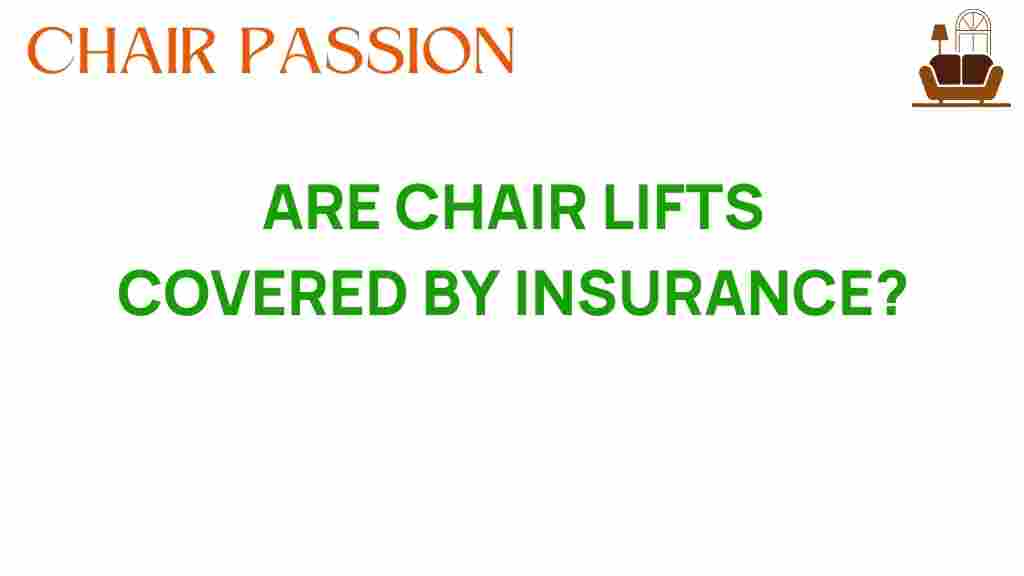 are-chair-lifts-covered-by-insurance
