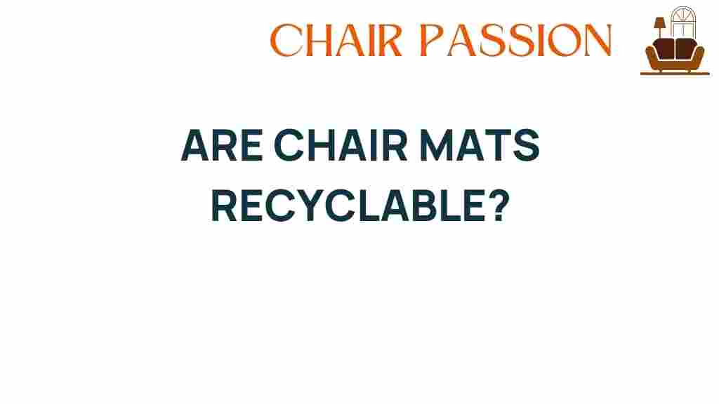 are-chair-mats-recyclable