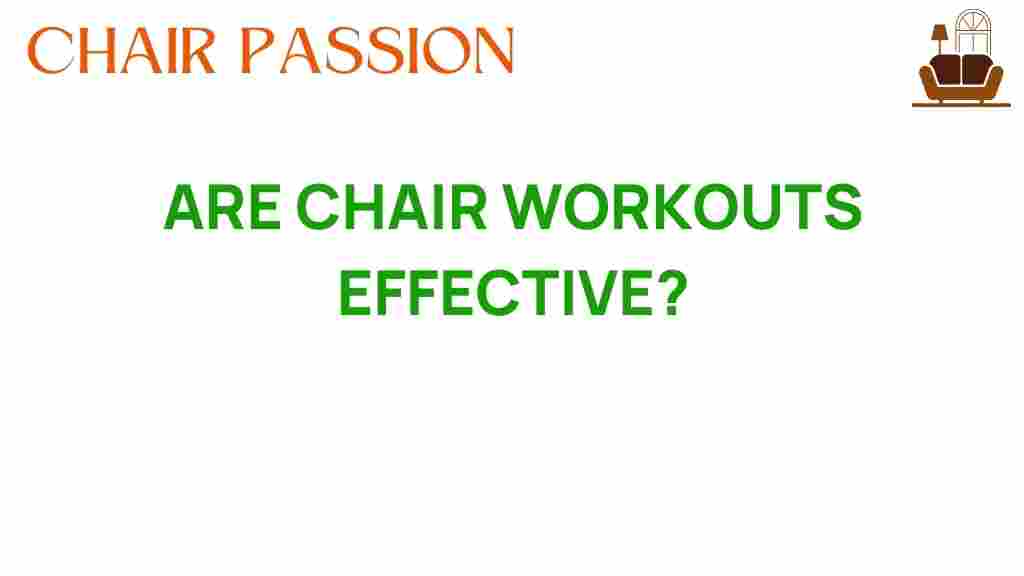 are-chair-workouts-effective