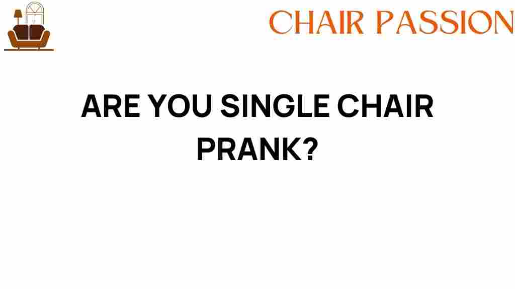 single-chair-prank