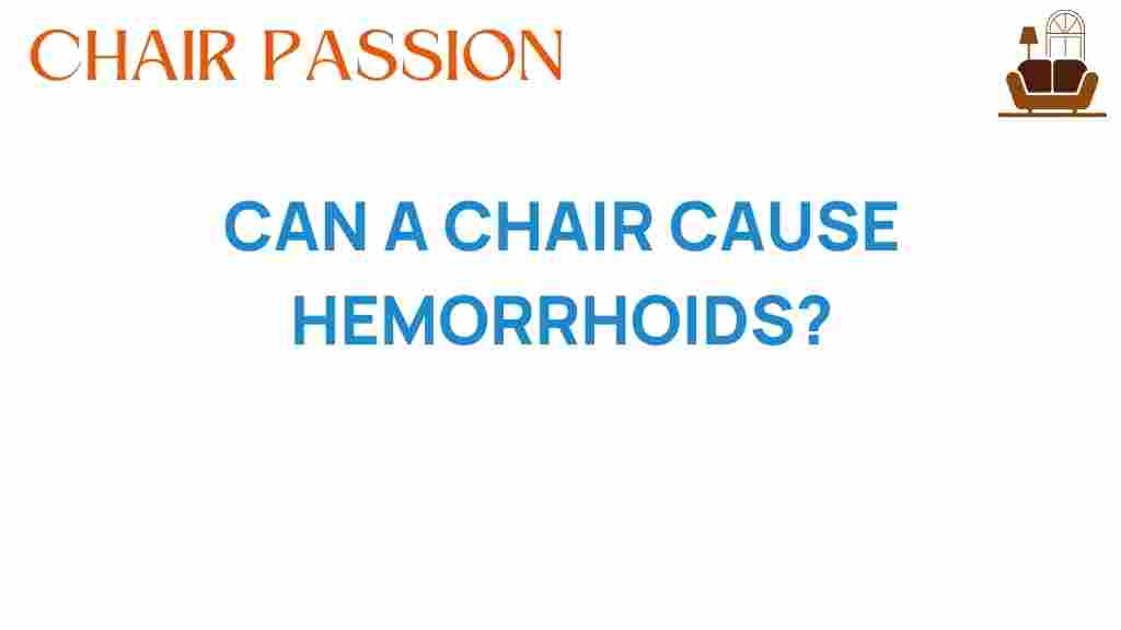 can-a-chair-cause-hemorrhoids