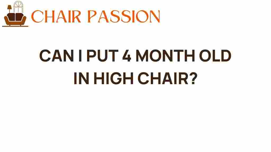 can-i-put-4-month-old-in-high-chair
