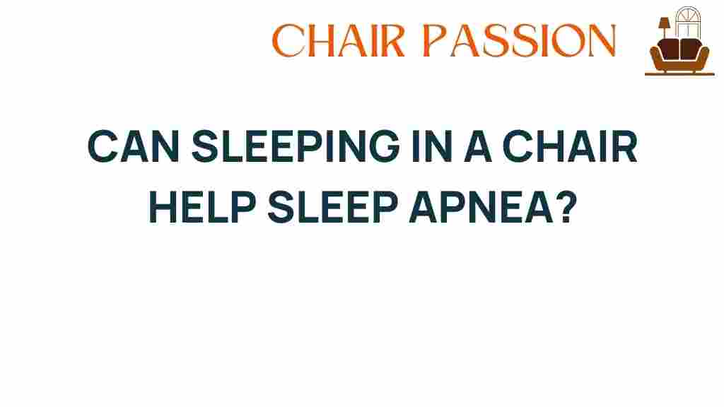 can-sleeping-in-a-chair-help-sleep-apnea