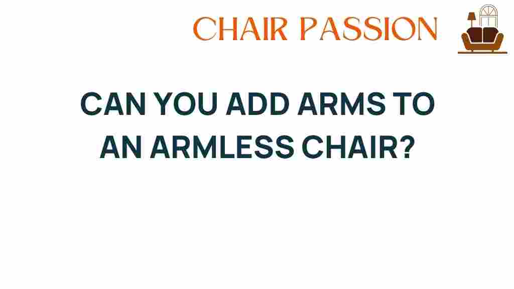 can-you-add-arms-to-an-armless-chair
