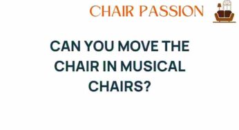 Can You Move the Chair in Musical Chairs? Unraveling the Game’s Mystique