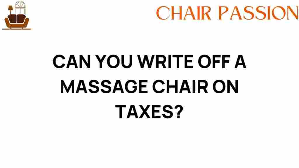 can-you-write-off-a-massage-chair-on-taxes
