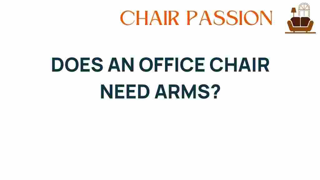 office-chair-arms-necessary