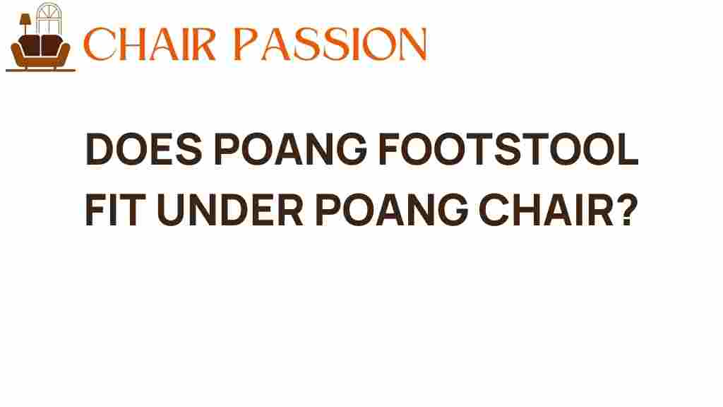 does-poang-footstool-fit-under-poang-chair