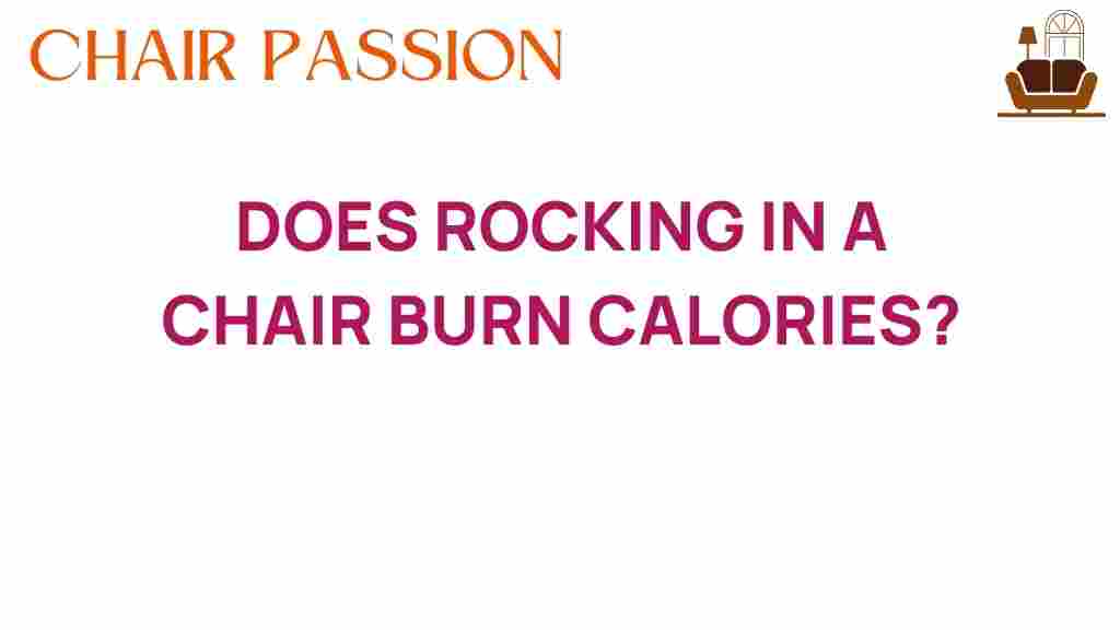 can-rocking-in-chair-burn-calories