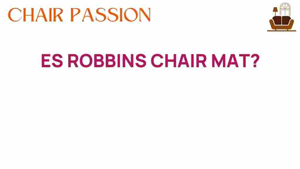 es-robbins-chair-mat