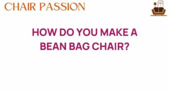 Crafting Comfort: How Do You Make a Bean Bag Chair?