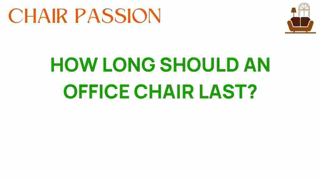 how-long-should-an-office-chair-last