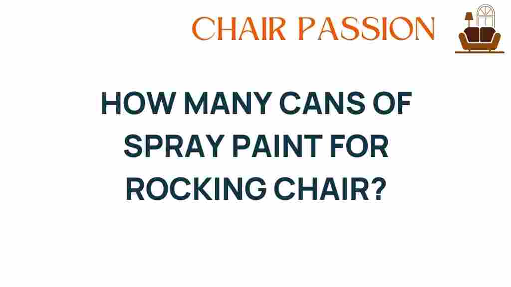 how-many-cans-of-spray-paint-for-rocking-chair
