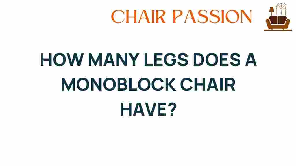 how-many-legs-monoblock-chair