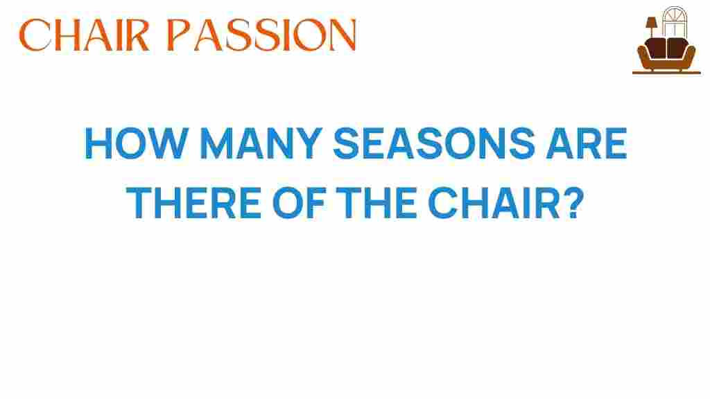 how-many-seasons-of-the-chair