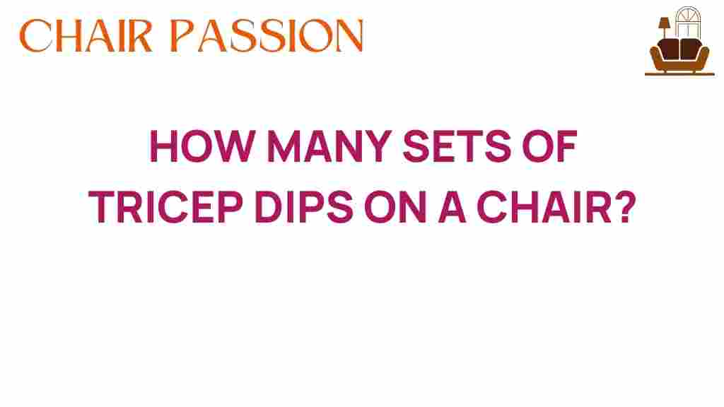 how-many-sets-tricep-dips-chair