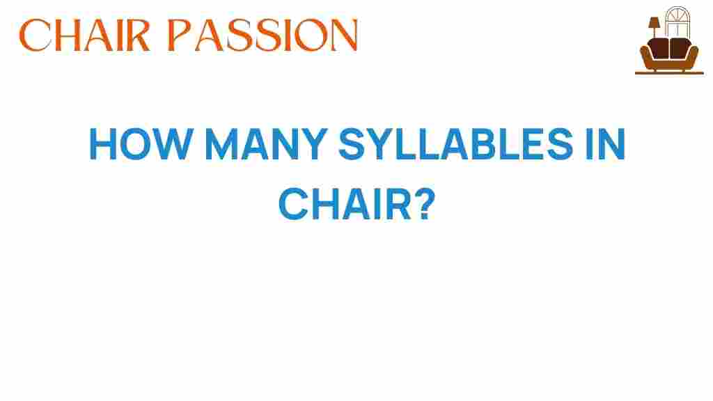 how-many-syllables-in-chair