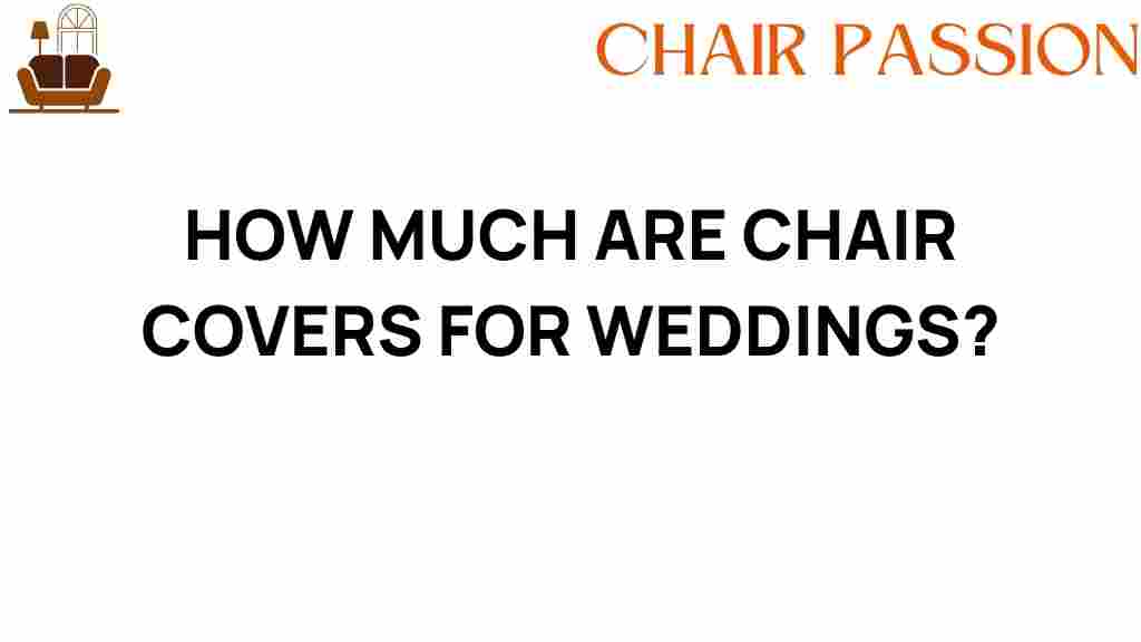 how-much-are-chair-covers-for-weddings