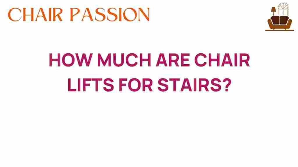 how-much-are-chair-lifts-for-stairs