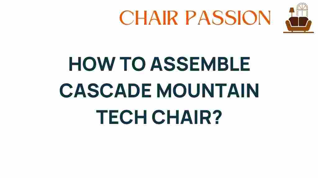 cascade-mountain-tech-chair-assembly