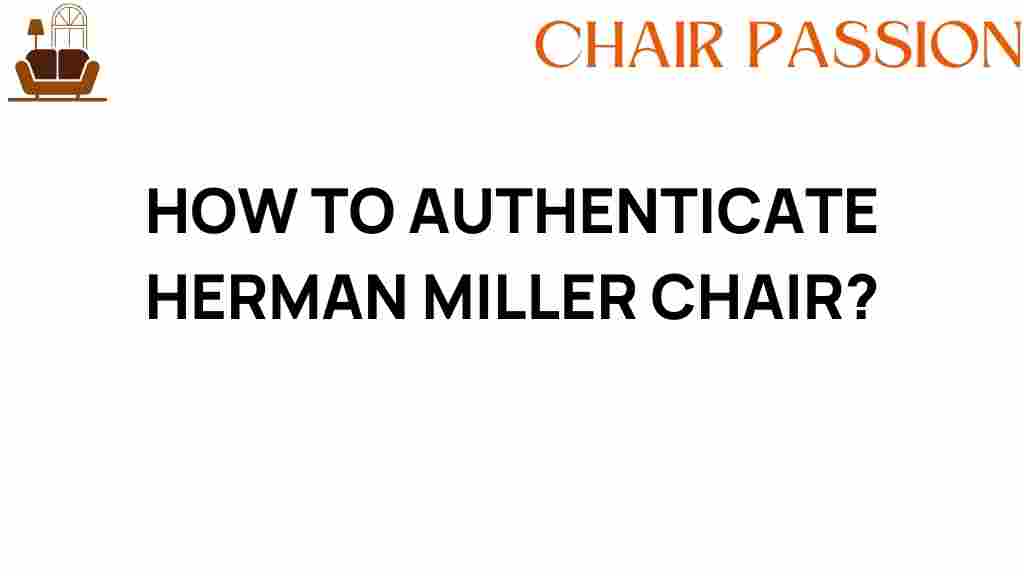 authenticate-herman-miller-chair