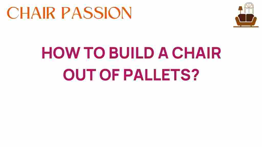 build-chair-from-pallets