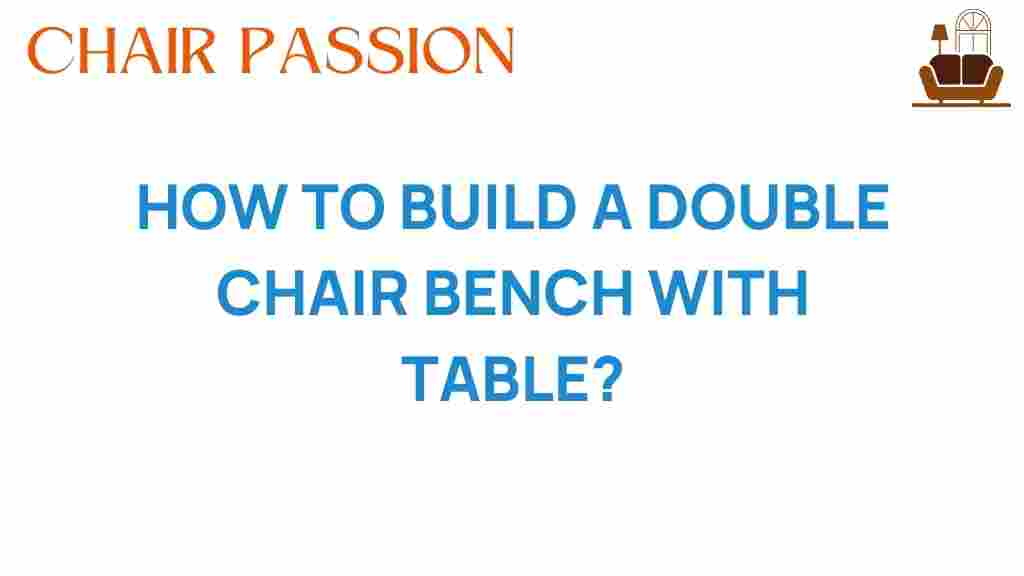 build-double-chair-bench-table