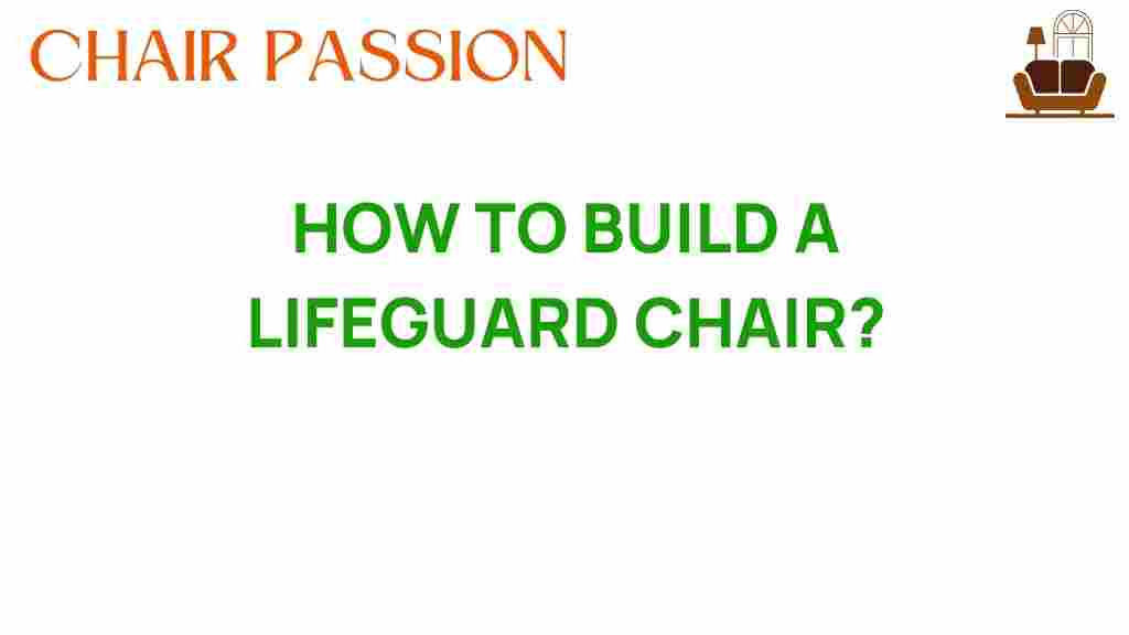 how-to-build-a-lifeguard-chair