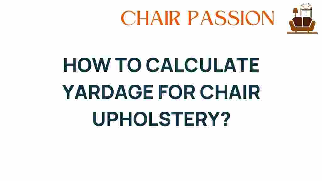 calculate-yardage-chair-upholstery