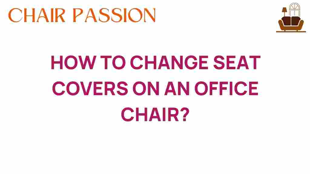 change-seat-covers-office-chair