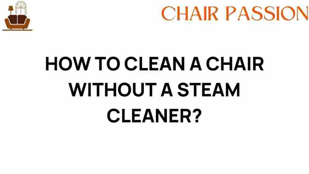 clean-chair-without-steam-cleaner