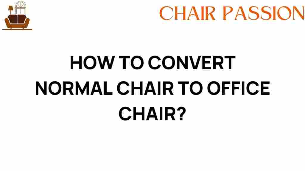 convert-normal-chair-office-chair
