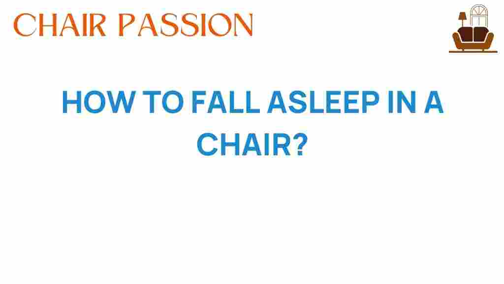 how-to-fall-asleep-in-a-chair
