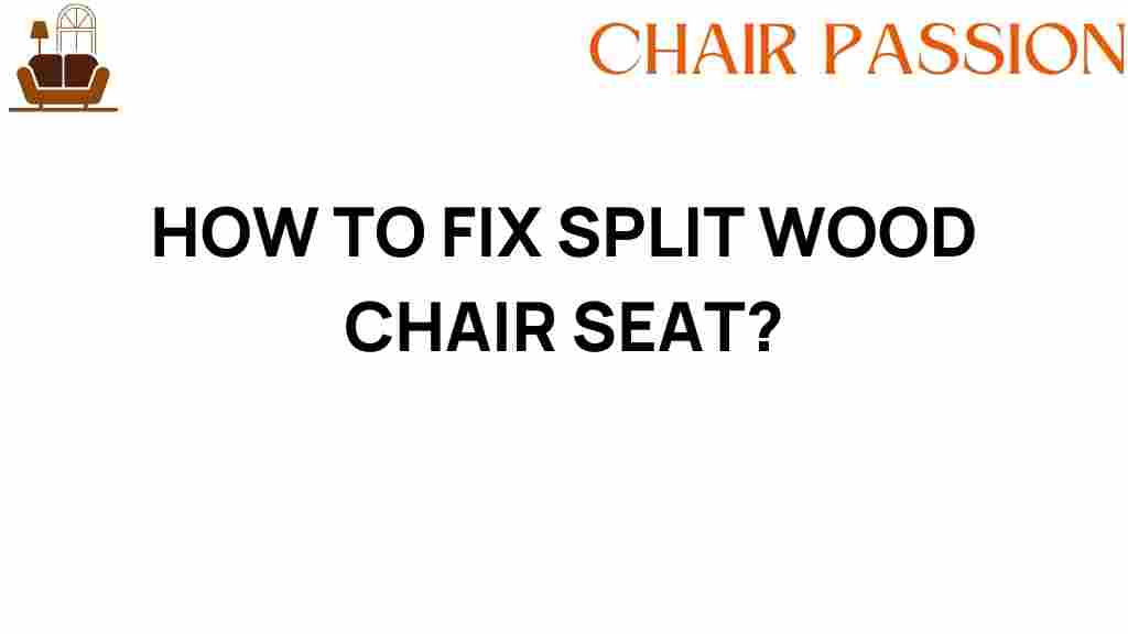 how-to-fix-split-wood-chair-seat