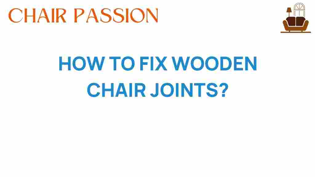how-to-fix-wooden-chair-joints