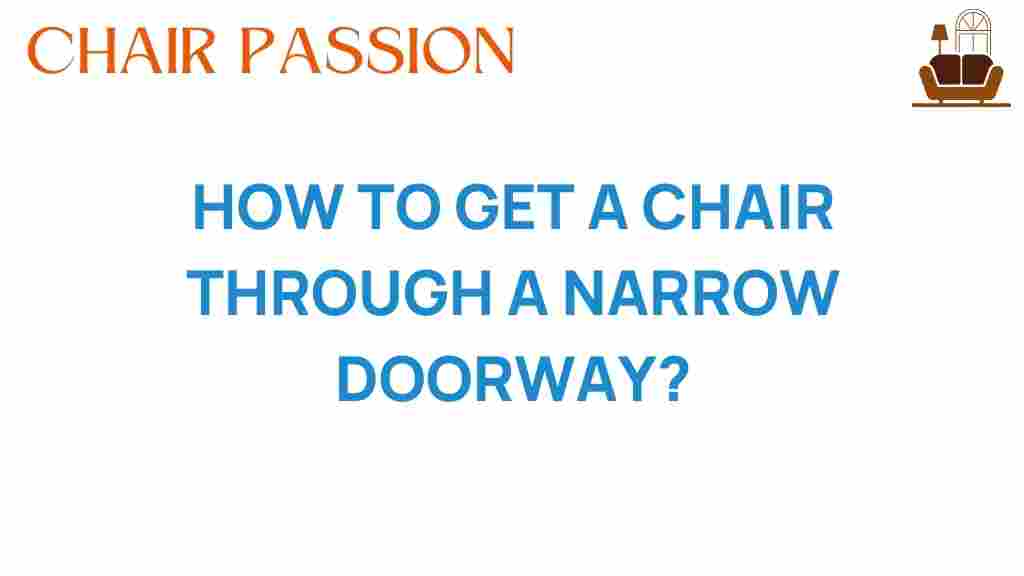 get-chair-narrow-doorway
