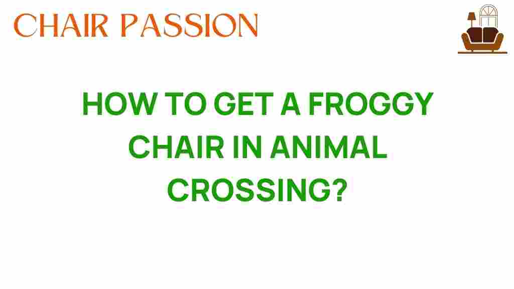 how-to-get-a-froggy-chair-in-animal-crossing
