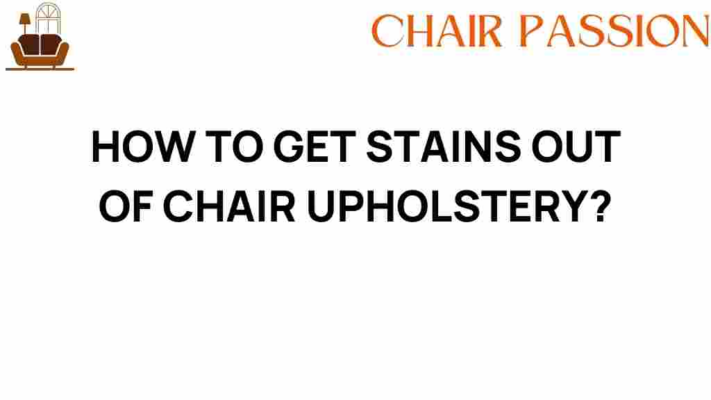get-stains-out-of-chair-upholstery