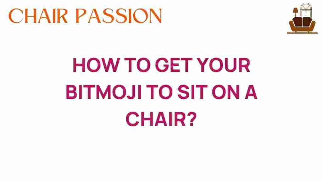 get-your-bitmoji-to-sit-on-a-chair