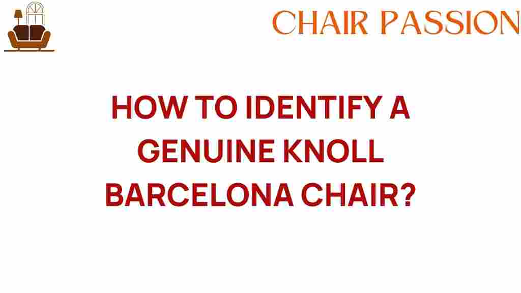 identify-genuine-knoll-barcelona-chair