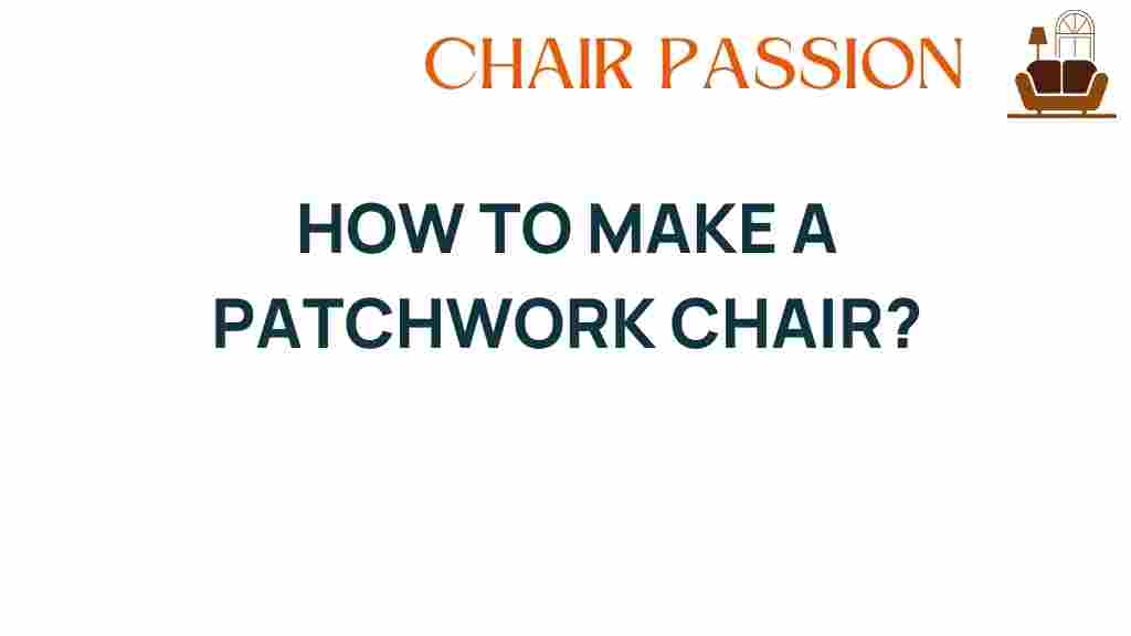 how-to-make-a-patchwork-chair