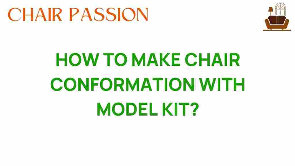 make-chair-conformation-with-model-kit