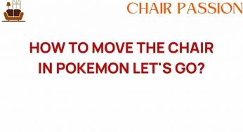 Mastering the Art of Moving the Chair in Pokémon Let’s Go