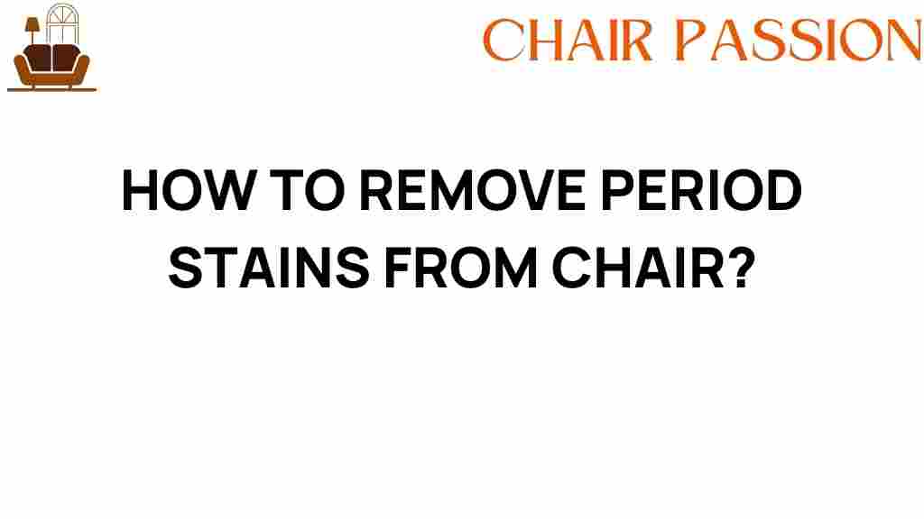 remove-period-stains-from-chair