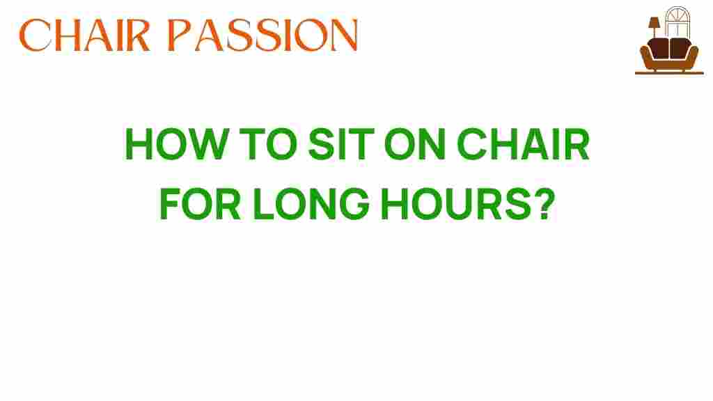how-to-sit-on-chair-for-long-hours
