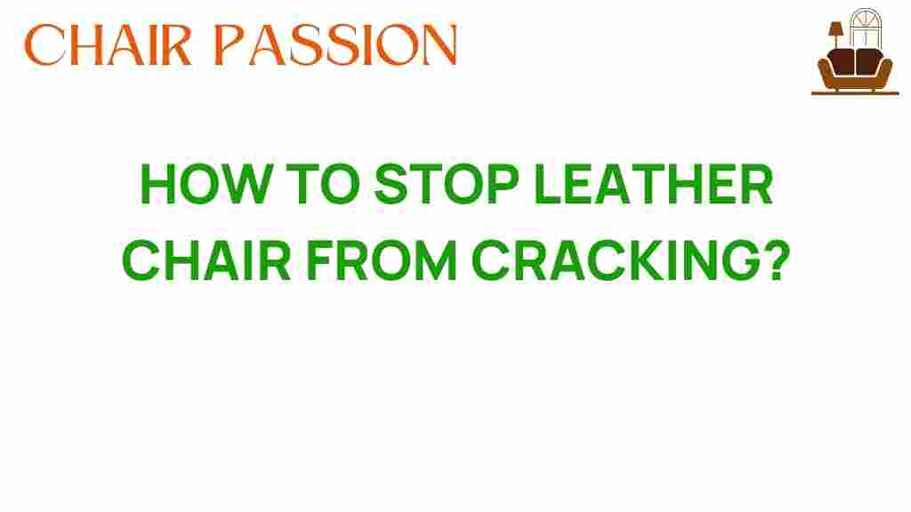 stop-leather-chair-from-cracking