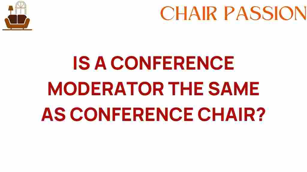 conference-moderator-vs-chair